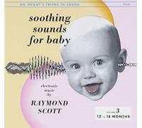 Scott, Raymond - Vol. 3-Soothing Sounds for Bab