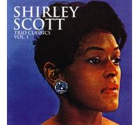 Scott,Shirley - Trio Classics 1 [Import]