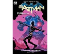 Scott Snyder Batman Vol. 8: Superheavy (The New 52) (Poche)
