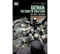 Batman The Court of Owls Saga DC Compact Comics Edition by Greg Capullo Greg Capullo (Auteur)