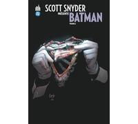 Scott SNYDER présente BATMAN tome 2