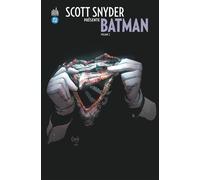Scott SNYDER présente BATMAN tome 2