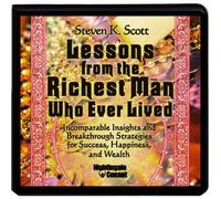 SCOTT,STEVEN K. - Lessons From The Richest Man Who Ever Lived