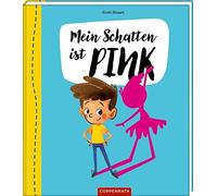 Scott Stuart Kr Mein Schatten ist pink: Ein Bilderbuch über Diversität, (Relié)