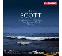 Scott: Symphony No. 3, The Muses / Piano Concerto No. 2 / Neptune, Poem of the