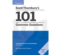 Scott Thornbury – 101 Questions de grammaire – Édition de poche (Cambridge Handbooks)