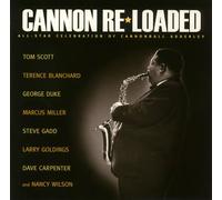 Scott, Tom - Cannon Re-Loaded: All-Star Celeb Cannonball