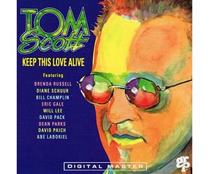 Scott, Tom - Keep This Love Alive