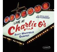 Scott Whitfield Quintet - Live at Charlie O's [Import]