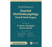 ScottBrowns Essential Otorhinolaryngology Head Neck Surgery ScottBrowns Essential Otorhinolaryngology Head Neck Surgery (Auteur)