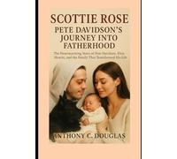 Scottie Rose Pete Davidson’s Journey Into Fatherhood: The Heartwarming Story of Pete Davidson, Elsie Hewitt, and the Family That Transformed His Life