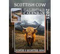 Scottish Cow Calendar 2025: 15 Months of Moo-tiful Moments October 2024 to December 2025 Capturing the Cutest Scottish Cows Perfect for Planning and Organizing in Large Size 8.5 x 11 Ideal Gifts