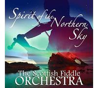 Scottish Fiddle Orcherstra,the - Spirit of the Northern Sky