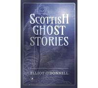 Scottish Ghost Stories