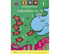 Scottish Heinemann Maths 1: Subtraction to 10 Activity Book 8 Pack: Year 1 - [Version Originale] Inconnu (Auteur)