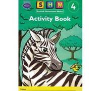 Scottish Heinemann Maths: 4 - Activity Book Single - [Version Originale] Inconnu (Auteur)
