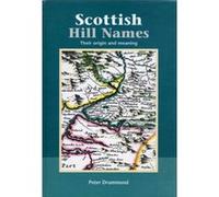 Scottish Hill Names by Peter Drummond Peter Drummond (Auteur)