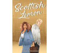 Scottish Lemon : Lewis et Véga: (Romance écossaise spicy)