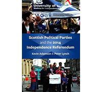 Scottish Political Parties And 2014 Independence Referendum 2014