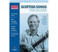Scottish Songs for Guitar Acoustic Guitar Private Lessons Series by Danny Carnahan Danny Carnahan (Auteur)