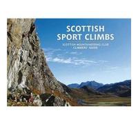 Scottish Sport Climbs by Orkney Climbing Club Rab Anderson, Dave Macleod, Colin Moody, Neil Morrison, Andy Nisbet, Neil Shepherd, Paul Tattersall, Ian Taylor, Andy Wilby, Orkney Climbing Club (Auteur)