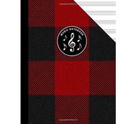 Scottish Tartan Music Manuscript Notebook Clan Macgregor Rob Roy Black Red: Blank Sheet Music Paper For Celtic Musician, Orchestra, Band, Fiddle Camp, Session Tunes