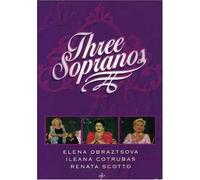Scotto R I Cotrubas and E Obraztsova - Three Sopranos [Import]
