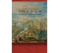 Scotts Shadow Ian Duncan, (Auteur)