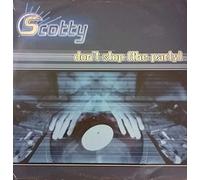 Scotty - Don't Stop the Party [Vinyl LP]