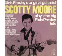 Scotty Moore - Plays the big Elvis Presley hits / Vinyl record [Vinyl-LP]