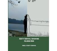 Scotty Survival Adventure Coloring Book