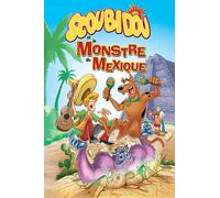 Scoubidou Et Le Monstre Du Mexique