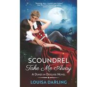 Scoundrel Take Me Away