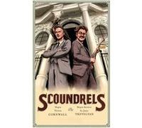 Scoundrels by James Peak Major Victor Cornwall, Major St John Trevelyan, Duncan Crowe, James Peak (Auteur)