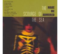 Scourge of the Sea, the - Make Me Armored