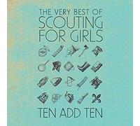 Scouting for Girls – Add Ten: The Very Best of Scouting for Girls – Import – Sony Music