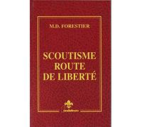 Scoutisme route de liberté