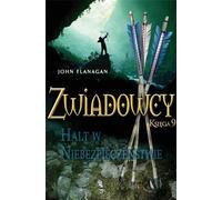 Scouts : Danger d'arrêt - John Flanagan, édition polonaise, couverture souple, 512 pages, 2011