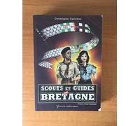 Scouts et guides en Bretagne, 1907-2007