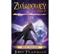 Scouts : Les loups d'Arazan, tome 17 - Malgorzata Kaczarowska (Jaguar, 2022) - Reliure souple, 304 pages, traduction polonaise, ISBN : 9788382661866