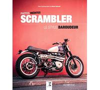 SCRAMBLER, le style baroudeur