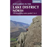 Scrambles in the lake district north 110 scrambling routes graded 1 to 4 - Brian Evans - Cicerone - broché - Guide