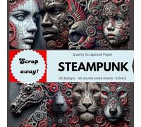 Scrap away! Steampunk portraits Scrapbook Paper: Decorative Craft Pages for Gift Wrapping, Journaling and Card Making | Premium Scrapbooking Pages for Crafters