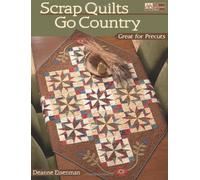 Scrap Quilts Go Country