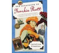 Scrapbook Of Frankie Pratt Caroline Preston, (Auteur)