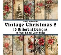 Scrapbook Paper - 34 Front and Back Full Color Sheets: Vintage Christmas 2 - Parchment Paper Poinsettia Santa Music Snow Tree - 8.5"x8.5"