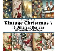 Scrapbook Paper - 34 Front and Back Full Color Sheets: Vintage Christmas 7 - Classic Santa Snowman Ornaments Pine Tree Village - 8.5"x8.5"