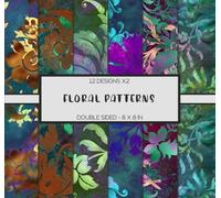 Scrapbook Paper - Floral Patterns, Distressed Textures: Double Sided, 8 x 8 Inches, for Scrapbooking, Junk Journaling, Decoupage, Collage, Mixed Media Art, Cardmaking, Papercrafts, & More