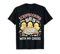 Scrapbooking avec Mes Poussins T-Shirt