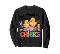 Scrapbooking avec My Chicks Cute Chicken Craft Sweatshirt
